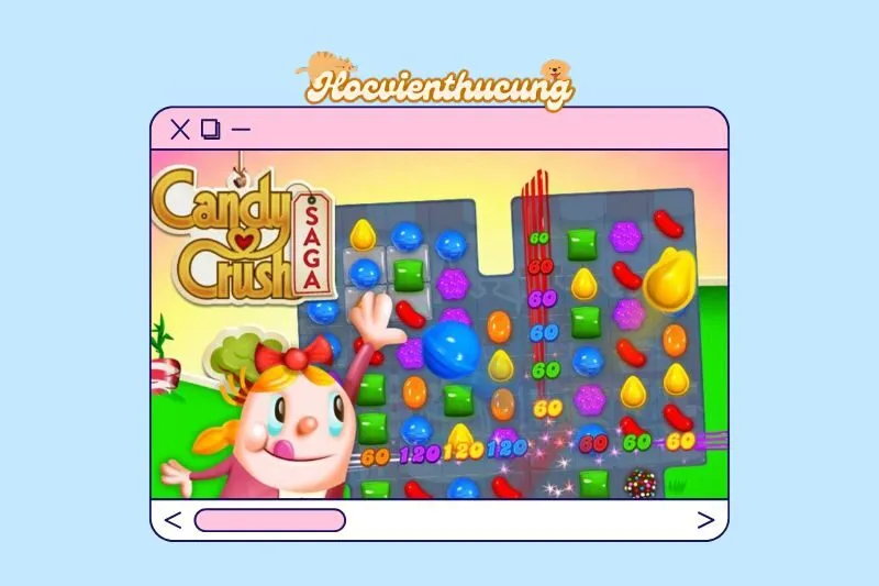 Các cấp độ trong Candy Crush Saga và cách hoàn thành chúng