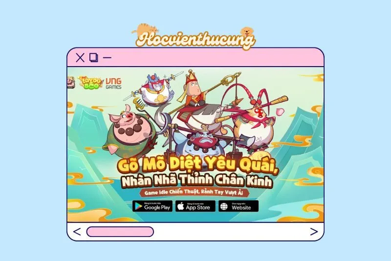 Tây Du Béo VNG là gì? Giới thiệu về game nhập vai nhàn rỗi hấp dẫn